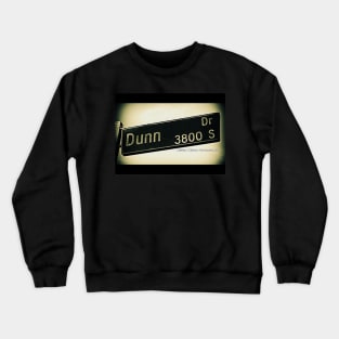 Dunn Drive, Culver City, California by Mistah Wilson Crewneck Sweatshirt